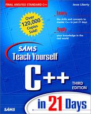 Cover of: Teach yourself C++ in 21 days by Jesse Liberty