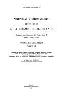 Cover of: Nouveaux hommages rendus à la Chambre de France: Chambre des comptes de Paris, Série P, XVIIe-XVIIIe siècles : inventaire analytique