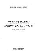 Cover of: Reflexiones sobre el Quijote by Enrique Moreno Báez