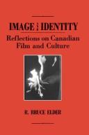 Cover of: Image and identity: reflections on Canadian film and culture