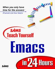 Cover of: Sams teach yourself Emacs in 24 hours by Jesper Pedersen ... [et al.].