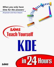Cover of: Sams teach yourself KDE in 24 hours