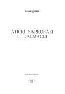 Cover of: Atički sarkofazi u Dalmaciji by Nenad Cambi