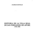 Cover of: Historia de la Villa Real de San Francisco de Apure, 1788-1988