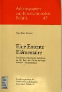Cover of: Eine Entente Elémentaire: das deutsch-französische Verhältnis im 25. Jahr des Elysée-Vertrages