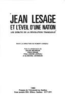 Cover of: Jean Lesage et l'éveil d'une nation: les débuts de la révolution tranquille