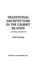 Traditional architecture in the Gilbert Islands by John Hockings