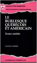 Cover of: Le burlesque québécois et américain: textes inédits