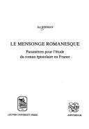 Cover of: mensonge romanesque: paramètres pour l'étude du roman épistolaire en France