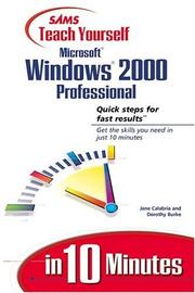 Cover of: Sams Teach Yourself Microsoft Windows 2000 Professional in 10 Minutes (Sam's Teach Yourself in 10 minutes)