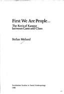 Cover of: First we are people-- by Stefan Molund