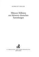 Münzen Kilikiens aus kleineren deutschen Sammlungen by Ruprecht Ziegler