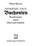 Heimkehr nach Buchonien by Werner, Walter