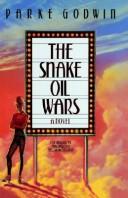 The snake oil wars, or, Scheherazade Ginsberg strikes again by Parke Godwin