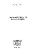 Cover of: La obra en prosa de Rafael Laffón