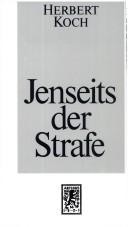 Cover of: Jenseits der Strafe: Überlegungen zur Kriminalitätsbewältigung