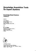 Cover of: Knowledge acquisition tools for expert systems by edited by J.H. Boose and B.R. Gaines.