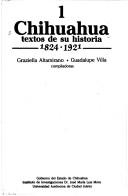 Cover of: Chihuahua. by Graziella Altamirano, Guadalupe Villa, compiladoras.