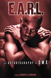 Cover of: E.A.R.L. by Dmx, Smokey D. Fontaine, Dmx, Smokey D. Fontaine