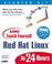 Cover of: Sams Teach Yourself Red Hat LINUX in 24 Hours (With CD-ROM)