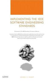 Cover of: Implementing the IEEE Software Engineering Standards