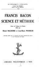 Cover of: Francis Bacon, science et méthode by édités par Michel Malherbe et Jean-Marie Pousseur.