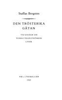 Cover of: Den trösterika gåtan: tio essäer om Tomas Tranströmers lyrik