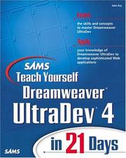 Cover of: Sams Teach Yourself Dreamweaver UltraDev 4 in 21 Days by John Ray