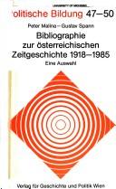 Cover of: Bibliographie zur österreichischen Zeitgeschichte, 1918-1985: eine Auswahl