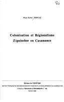 Colonisation et régionalisme by Pierre Xavier Trincaz