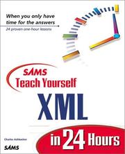 Cover of: SAMS Teach Yourself XML in 24 Hours