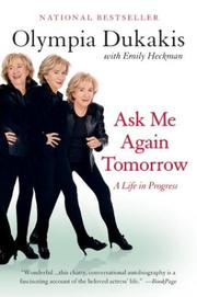 Cover of: Ask Me Again Tomorrow by Olympia Dukakis