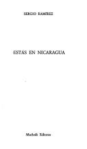 Cover of: Estás en Nicaragua by Sergio Ramírez