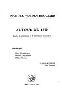 Cover of: Autour de 1300: études de philologie et de littérature médiévales