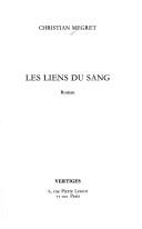 Cover of: Les liens du sang: roman