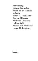 Cover of: Versöhnung mit der Geschichte by Albert H. Friedlander ... [et al.] ; herausgegeben von Rüdiger von Voss und Günther Neske.