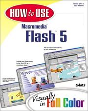 Cover of: How to Use Macromedia Flash 5 by Denise Tyler, Gary Rebholz