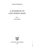 A handbook of late spoken Manx by George Broderick