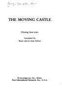 Cover of: The moving castle by Hwang, Sun-wŏn