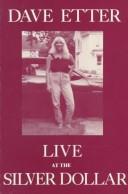 Cover of: Live at the Silver Dollar