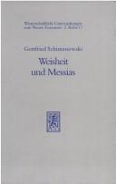 Cover of: Weisheit und Messias by Gottfried Schimanowski