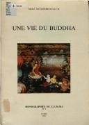Cover of: Une vie du Buddha dans les peintures de la sālā de Wat Ruak Bangbamru à Thonburi (Thaïlande) by Michel Jacq-Hergoualc'h