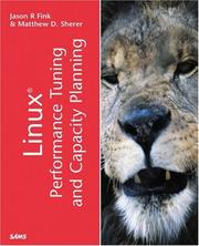 Cover of: Linux Performance Tuning and Capacity Planning | Jason R Fink