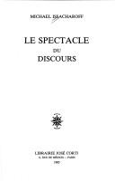 Cover of: Le spectacle du discours by Michael Issacharoff