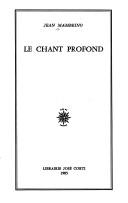 Cover of: Le chant profond