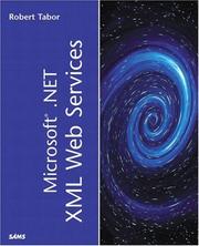 Cover of: Microsoft .NET XML Web Services