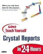 Sams teach yourself Crystal Reports 9 by Joe Estes