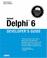 Cover of: Borland Delphi 6 developer's guide