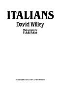 Cover of: Italians by David Willey