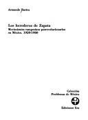 Cover of: Los herederos de Zapata by Armando Bartra